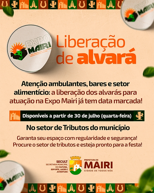 Prefeitura inicia liberação de alvarás para comerciantes que atuarão na Expo Mairi 2025
