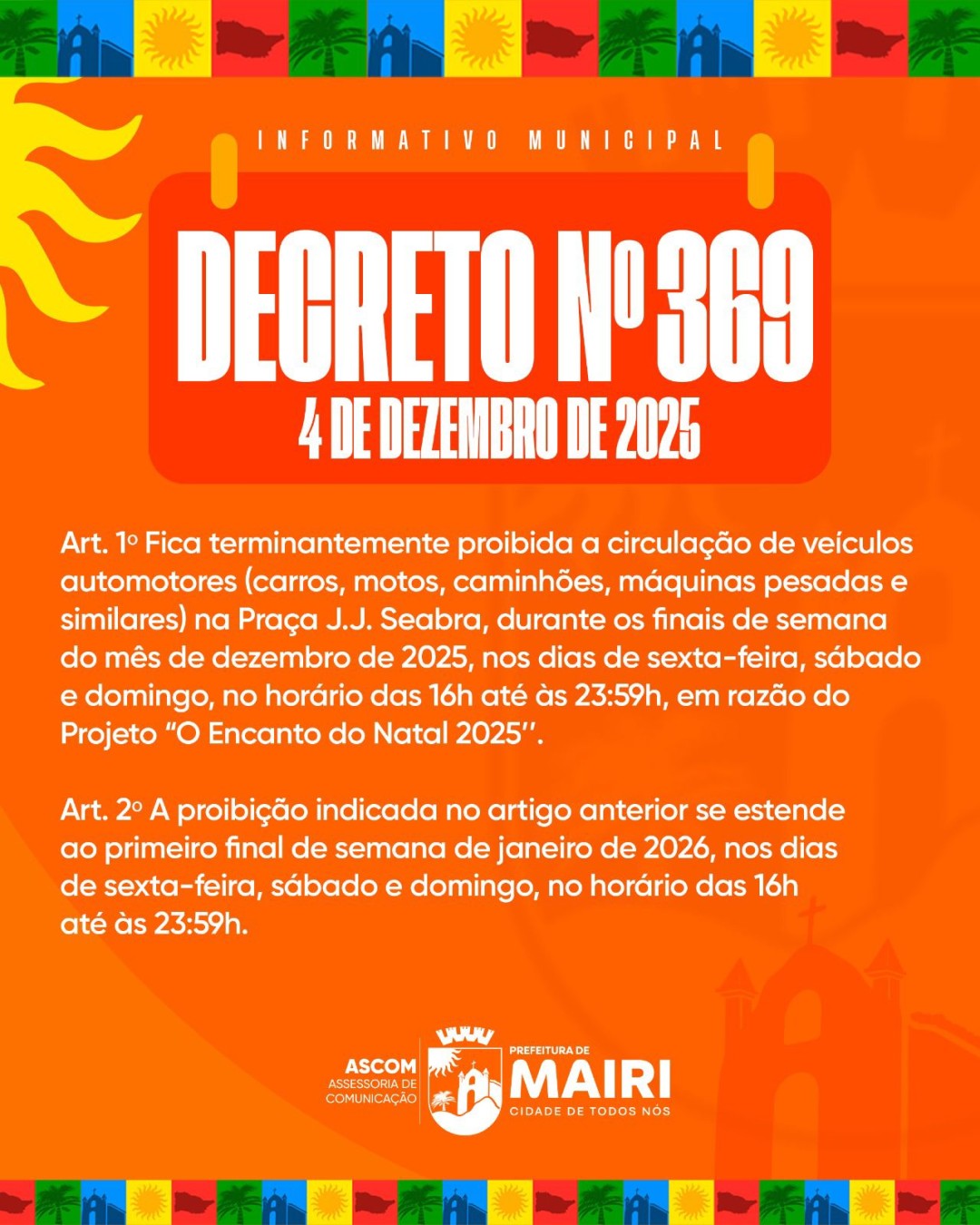 Decreto municipal estabelece proibição de circulação de veículos na Praça J.J. Seabra durante programação natalina